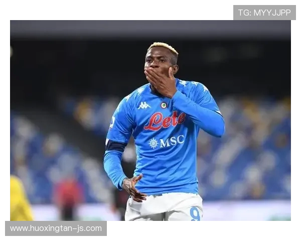 维克托·奥斯梅恩：从少年梦想到足坛巨星的传奇成长历程